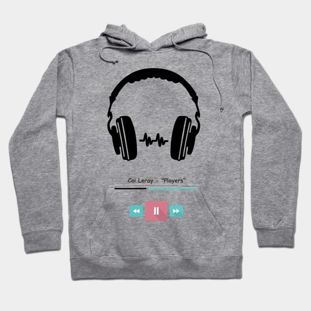 coi leray - players Hoodie by babul hasanah